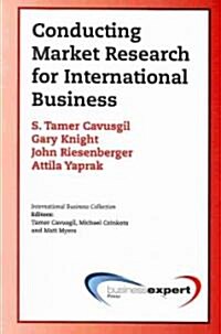 Conducting Market Research for International Business (Paperback, New)