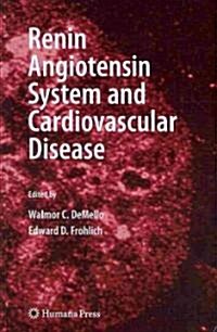 Renin Angiotensin System and Cardiovascular Disease (Hardcover, 2010)