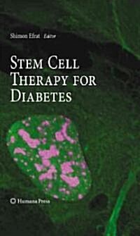 Stem Cell Therapy for Diabetes (Hardcover, 2010)
