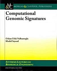 Computational Genomic Signatures (Paperback)