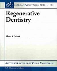 Regenerative Dentistry (Paperback)