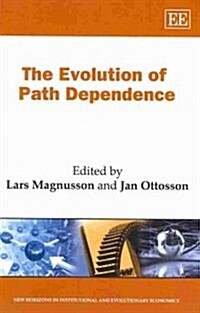 The Evolution of Path Dependence (Hardcover)