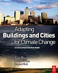 Adapting Buildings and Cities for Climate Change (Paperback, 2 ed)
