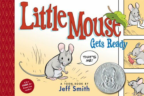 Little Mouse Gets Ready: Toon Books Level 1 (Hardcover)