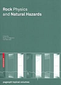 Rock Physics and Natural Hazards (Paperback)