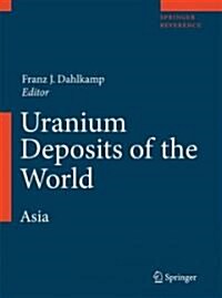 Uranium Deposits of the World (Hardcover, 2017)