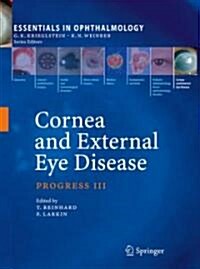 Cornea and External Eye Disease: Corneal Allotransplantation, Allergic Disease and Trachoma (Hardcover)