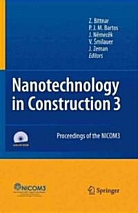 Nanotechnology in Construction: Proceedings of the Nicom3 (Hardcover, 2009)