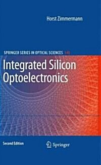 Integrated Silicon Optoelectronics (Hardcover, 2, 2010)