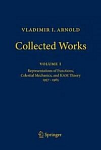 Vladimir I. Arnold - Collected Works: Representations of Functions, Celestial Mechanics, and Kam Theory 1957-1965 (Hardcover, 2010)
