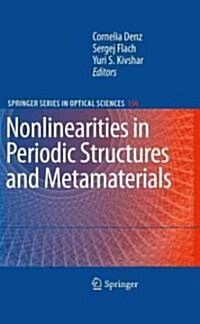 Nonlinearities in Periodic Structures and Metamaterials (Hardcover)