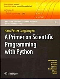 A Primer on Scientific Programming With Python (Hardcover)