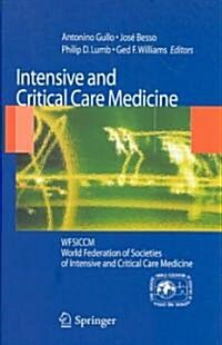 Intensive and Critical Care Medicine: WFSICCM World Federation of Societies of Intensive and Critical Care Medicine                                    (Hardcover)