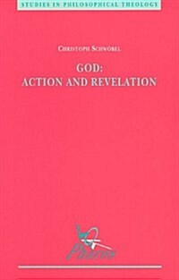 God: Action and Revelation (Paperback)