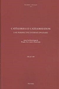 Categories Et Categorisation: Une Perspective Interdisciplinaire (Paperback)