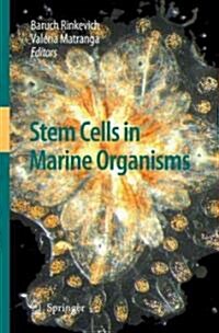 Stem Cells in Marine Organisms (Hardcover)