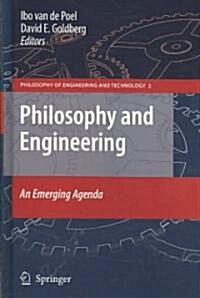 Philosophy and Engineering: An Emerging Agenda (Hardcover)
