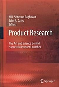 Product Research: The Art and Science Behind Successful Product Launches (Hardcover)