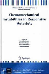 Chemomechanical Instabilities in Responsive Materials (Hardcover, 2009)