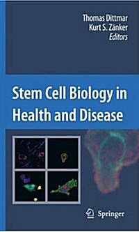Stem Cell Biology in Health and Disease (Hardcover)