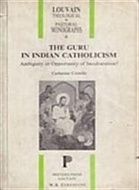 The Guru in Indian Catholicism (Paperback)