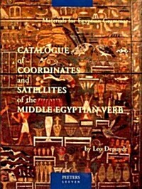 Catalogue of Coordinates and Satellites of the Middle Egyptian Verb (Paperback)