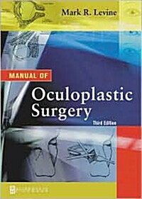 Manual of Oculoplastic Surgery (Hardcover, 3rd)