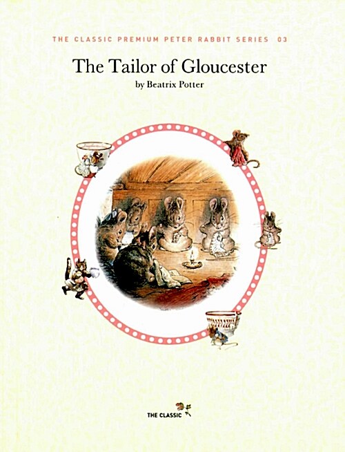 The Tailor of Gloucester 미니북 (영문판)
