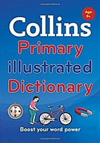 [중고] Collins Primary Illustrated Dictionary : Boost Your Word Power, for Age 8+ (Paperback, 2 Revised edition)