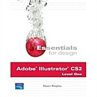 Essn Design Adobe Illus Cs2 Lev1& Stu CD Pkg (Paperback, 2, Revised)