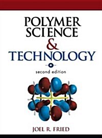 Polymer Science and Technology (Paperback) (Paperback, 2, Revised)
