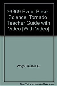 36869 Event Based Science: Tornado! Teacher Guide with Video [With Video] (Paperback, Teacher Guide)