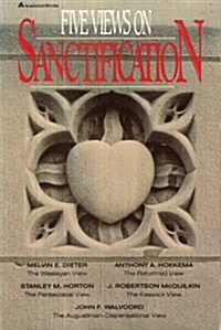 Five Views on Sanctification (Paperback)