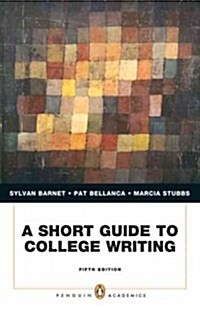 A Short Guide to College Writing + New Mycomplab Access Card (Paperback, Pass Code, 5th)