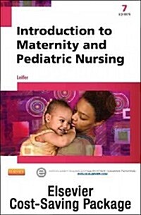 Introduction to Maternity & Pediatric Nursing - Text and Elsevier Adaptive Learning Package (Paperback, 7, Revised)