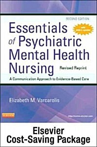 Essentials of Psychiatric Mental Health Nursing-Revised Reprint Text and Elsevier Adaptive Learning Package (Paperback, 2)