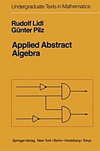 Applied Abstract Algebra (Paperback)