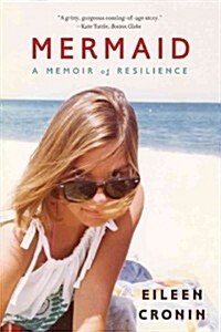 Mermaid: A Memoir of Resilience (Paperback)