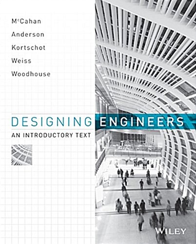 Designing Engineers: An Introductory Text (Paperback)