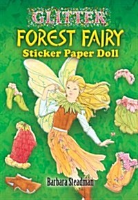 Glitter Forest Fairy Sticker Paper Doll [With Stickers] (Other)