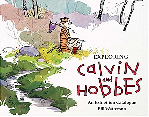 Exploring Calvin and Hobbes (Prebound, Bound for Schoo)