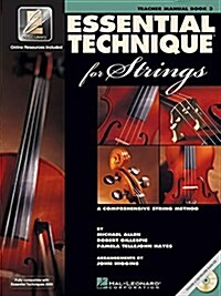 Essential Technique for Strings with Eei: Teacher Manual (Spiral)