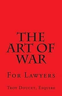 Art of War for Lawyers (Paperback)