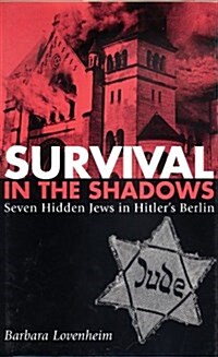Survival in the Shadows (Paperback)
