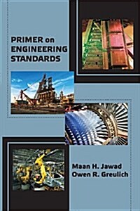 Primer on Engineering Standards (Paperback)