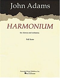 Harmonium for Chorus and Orchestra (Paperback)