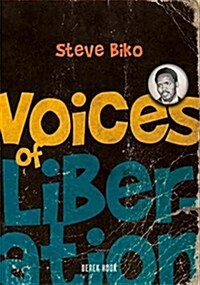 Voices of Liberation: Steve Biko (Paperback)