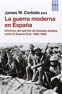 La guerra moderna en Espana (Paperback )