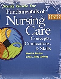 Fundamentals of Nursing Care + Study Guide Pkg (Hardcover, 2)