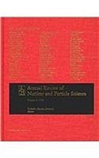 Annual Review of Nuclear and Particle Science: V60 (Hardcover, 2010)